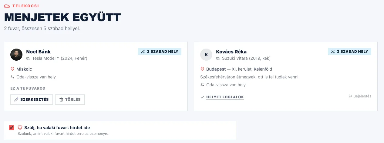 A Telekocsi szakasz az esemény adatlapján: két fuvar-kártya a sofőr nevével, az autóval, az indulási várossal és a szabad helyek jelvényével