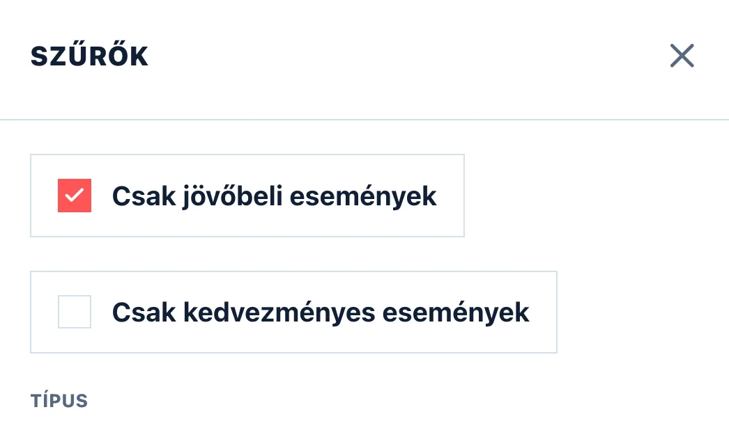 A szűrőpanel teteje: a bepipált Csak jövőbeli események kapcsoló, alatta a Csak kedvezményes események kapcsoló, majd a Típus csoport