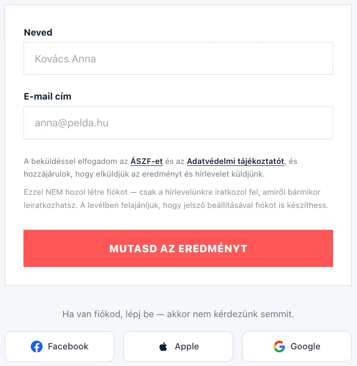 Az eredmény előtti űrlap: név és e-mail cím mező, a beküldés feltételei, és alatta a közösségi belépés gombjai.