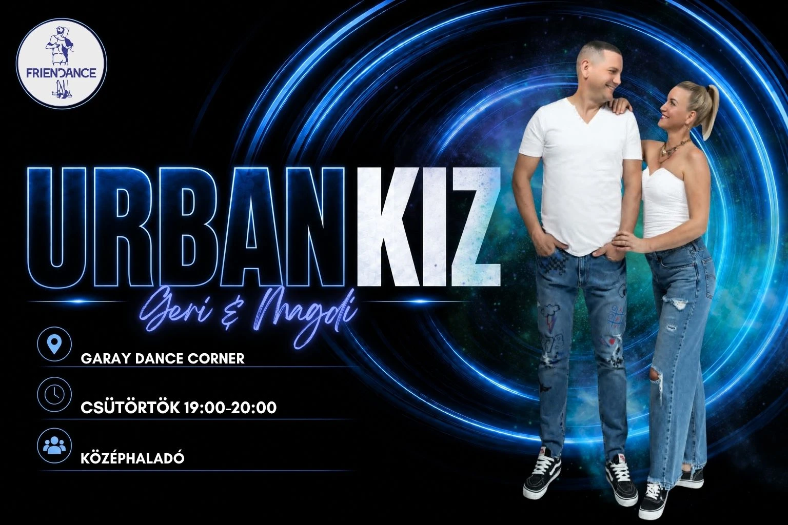 May be a graphic of ‎one or more people and ‎text that says "‎FRIENDANCE 物 URBANKIZ Jeri نيے Ihgdt GARAY DANCE CORNER CSÜTÖRTÖK19:00-20:00 CSÜT CSÜTÖRTÖK 19:00-20:00 KÖZÉPHALADÓ MM‎"